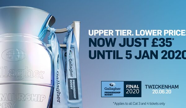 All upper tier tickets to the Gallagher Premiership Rugby Final just £35 until 5 January!